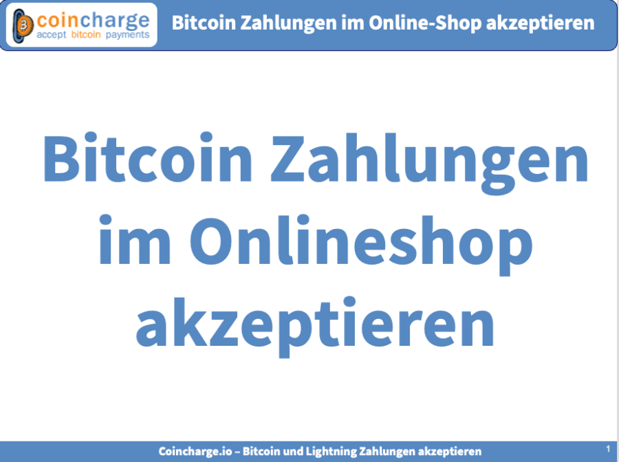 Bitcoin Zahlungen im Onlineshop akzeptieren