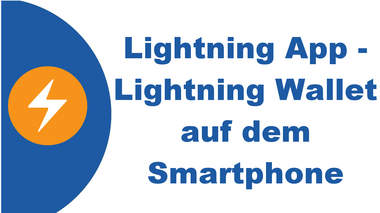 Lightning App - Lightning Wallet auf dem Smartphone.