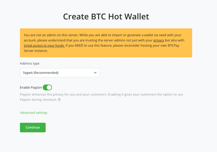 Create a BTC Hot Wallet