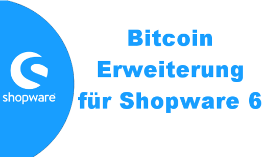 Bitcoin Erweiterung für Shopware