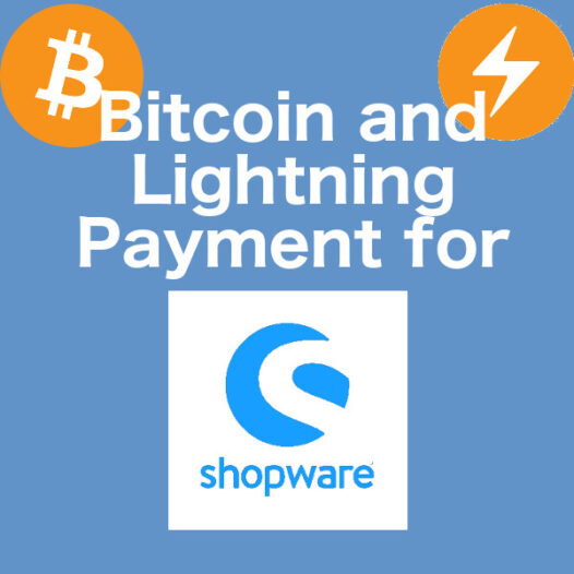 Bitcoin and Lightning payment for Shopware