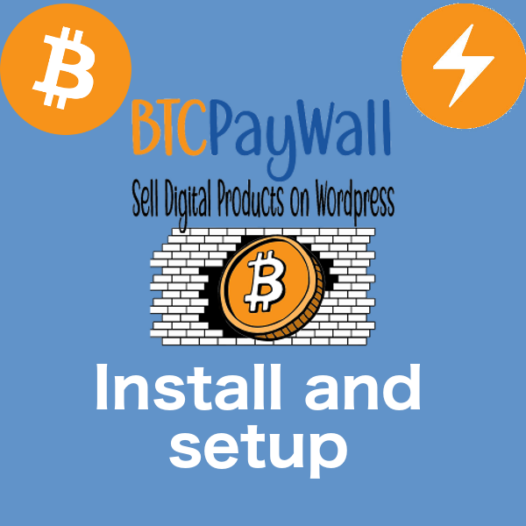 BTCPayWall Install and Setup