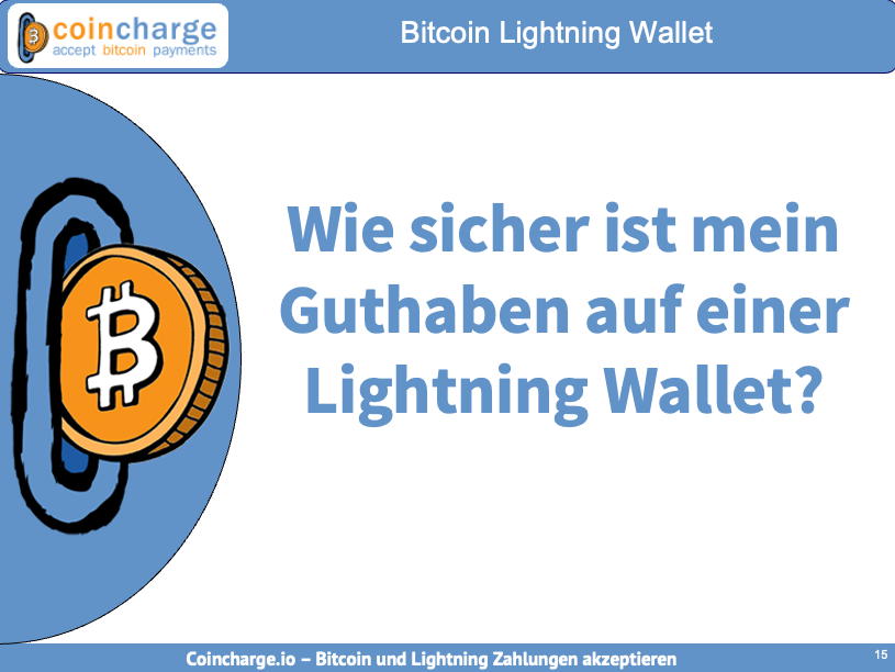 Sicher Guthaben Bitcoin Lightning Wallet