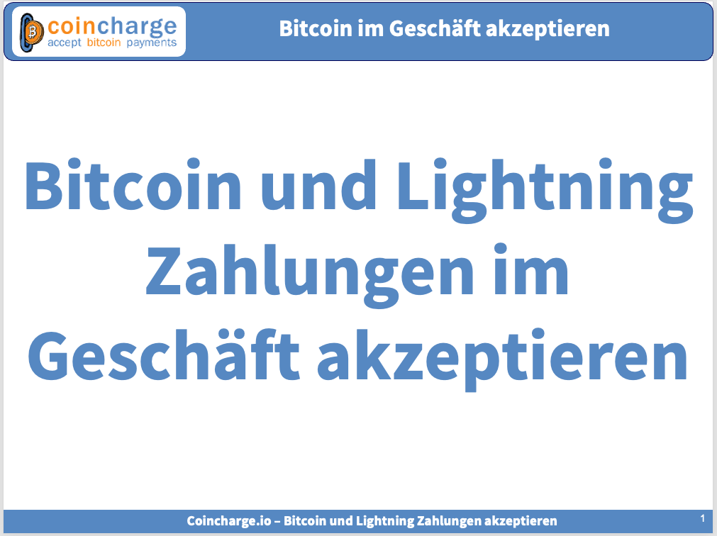 Bitcoin und Lightning Zahlungen im Geschäft akzeptieren