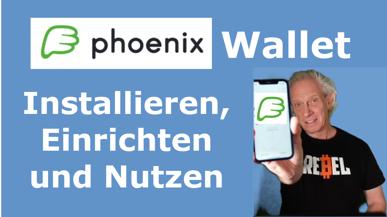 Phoenix Wallet Installieren, Einrichten und Nutzen