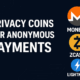 Privacy Coins for Anonymous Payments: Monero, Zcash & Lightning Compared