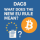 DAC8: What does the new EU regulation mean for Bitcoin users, merchants and wallets?